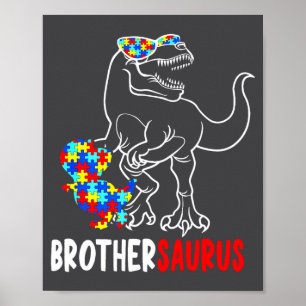 Brothersaurus T Rex Dinosaur Autisme Bewustzijn Br Poster