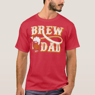 Brouw Pap Beer Master Thuis Brouwerij Vader klassi T-shirt