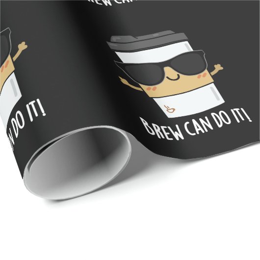 Brouwen kan doen het positieve koffie pun donker B Cadeaupapier (Rol Hoek)