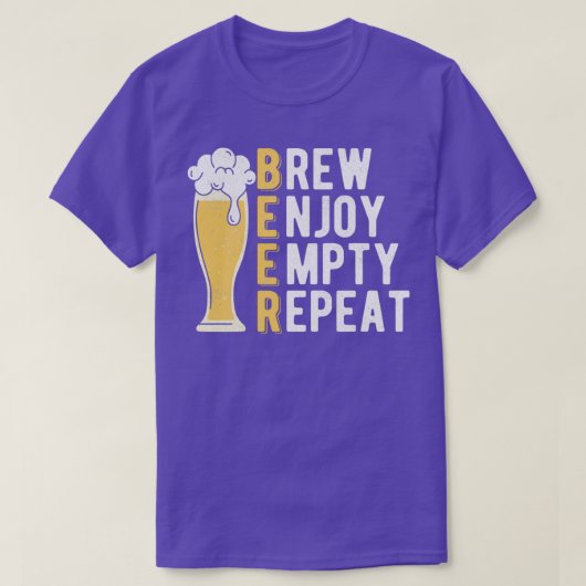 Brouwerij met bier Geniet van Lege Herhaal de klas T-shirt (Design voorkant)