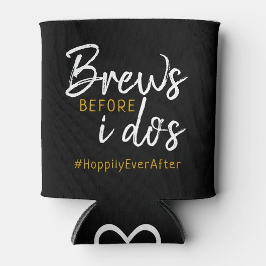 Brouwt voor ik doe's co-ed bruiloft douche blikjeskoeler (Voorkant)