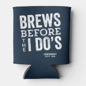 Brouwt voor ik doe's navy bier bruiloft gepersonal blikjeskoeler (Voorkant)