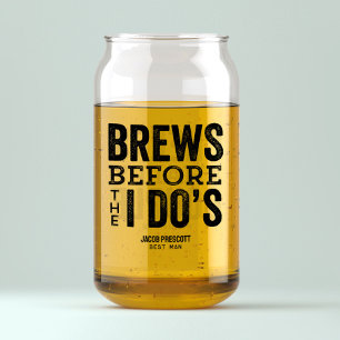 Brouwt voor ik Do's vrijgezellenfeest groomsman Blikvorm Glas
