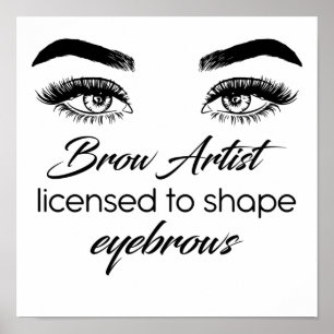 Brow Artist met licentie voor vorm Eyebrows B Poster