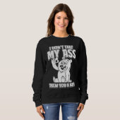 Brown Bear Hunting  I Didnt Fart My Butt Blew You  Trui (Voorkant volledig)