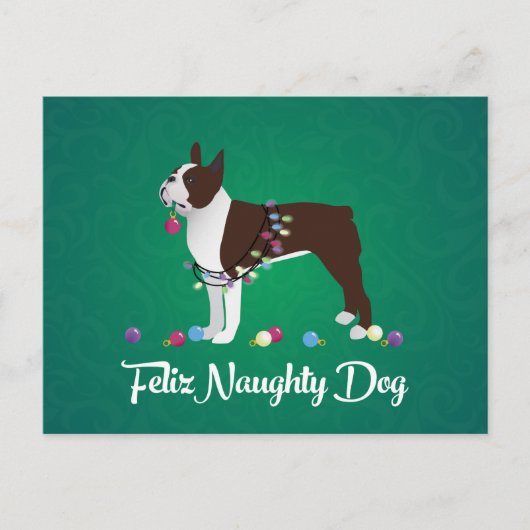 Brown Boston Terrier Feliz Naughty Dog Design Briefkaart (Voorkant)