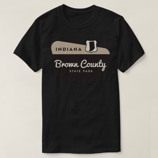 Brown County State Park Indiana welkomstbord T-shirt (Design voorkant)