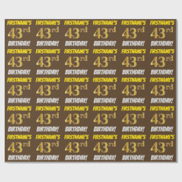 Brown, Faux/Imitation Gold, "43rd BIRTHDAY" Cadeaupapier