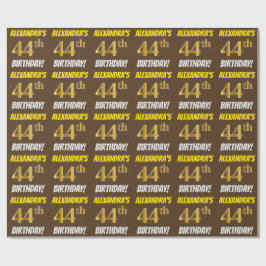 Brown, Faux/Imitation Gold, "44th BIRTHDAY" Cadeaupapier
