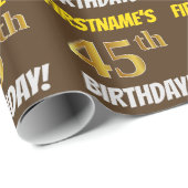 Brown, Faux/Imitation Gold, "45th BIRTHDAY" Cadeaupapier (Rol Hoek)