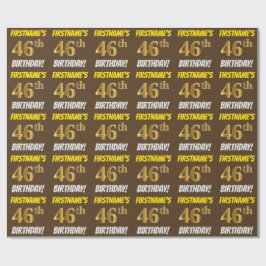Brown, Faux/Imitation Gold, "46th BIRTHDAY" Cadeaupapier