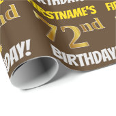 Brown, Faux/Imitation Gold, "72nd BIRTHDAY" Cadeaupapier (Rol Hoek)