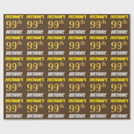 Brown, Faux/Imitation Gold, "99th BIRTHDAY" Cadeaupapier