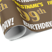 Brown, Faux/Imitation Gold, "99th BIRTHDAY" Cadeaupapier (Rol Hoek)
