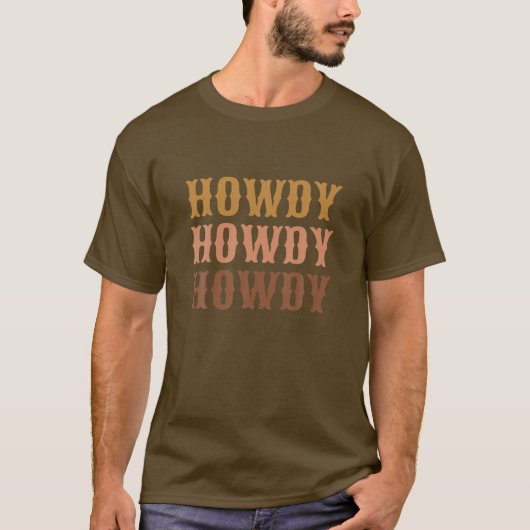  Brown Howdy Rodeo Western Land Texas Lo T-shirt (Voorkant)