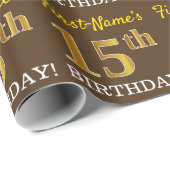 Brown, Imitation Gold look "15th BIRTHDAY" Cadeaupapier (Rol Hoek)