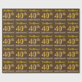 Brown, Imitation Gold look "40th BIRTHDAY" Cadeaupapier