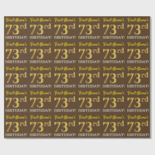 Brown, Imitation Gold look "73rd BIRTHDAY" Cadeaupapier