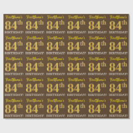 Brown, Imitation Gold look "84th BIRTHDAY" Cadeaupapier