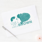 BROWN LOVE in AQUA Ovale Sticker (Envelop)