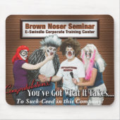 Brown Noser Seminar Mousepad Muismat (Voorkant)