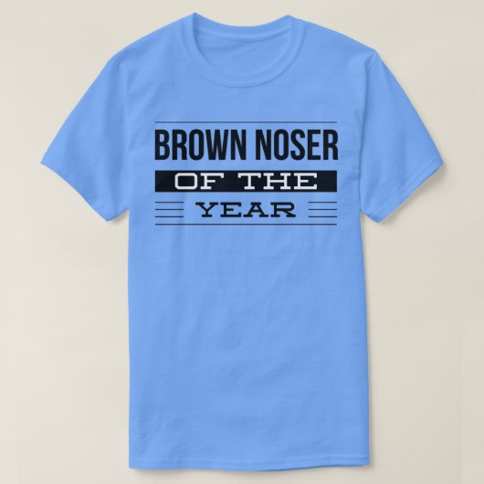 Brown Noser van de Year Award T-shirt (Design voorkant)