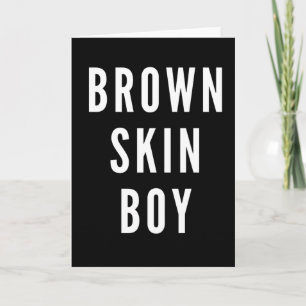 Brown Skin Boy Strong Black King Mannen Boys Kaart