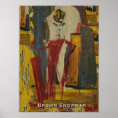 Brown Snowman Poster (Voorkant)