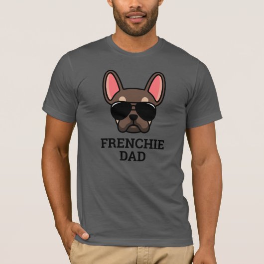 Brown Tan French Bulldog Frenchie Dog Dad T-Shirt (Voorkant)