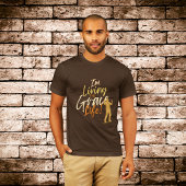 Brown Urban Typography I'm Living the Grace Life T-shirt