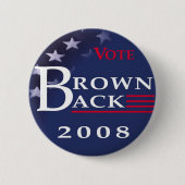 Brownback Button 2008 (Voorkant)