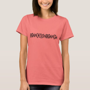 BROWNCHICKENBROWNCOW T-SHIRT