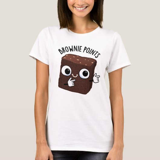 Brownie Points Funny Snack Pun  T-shirt (Voorkant)