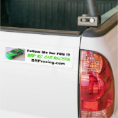 BRP RC Car racers volgen me voor plezier Bumpersticker (Op Truck)