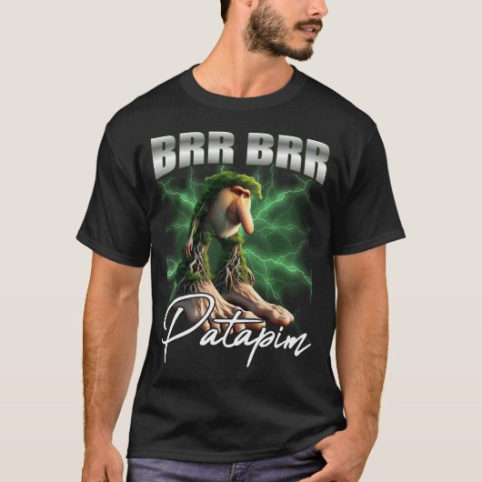 Brr Brr Patapim Grappige Meme Chaos T-shirt (Voorkant)