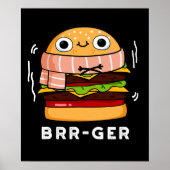 Brr-ger Funny Freezing Burger Pun Dark BG Poster (Voorkant)