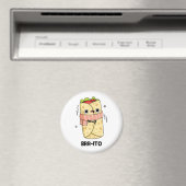 Brr-ito Grappige Vrieskou Burrito Pun Magneet (Insitu (Vaatwasser))