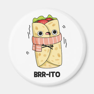 Brr-ito Grappige Vrieskou Burrito Pun Magneet