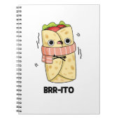 Brr-ito Grappige Vrieskou Burrito Pun Notitieboek (Voorkant)
