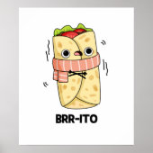 Brr-ito Grappige Vrieskou Burrito Pun Poster (Voorkant)