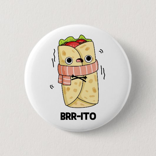 Brr-ito Grappige Vrieskou Burrito Pun Ronde Button 5,7 Cm (Voorkant)