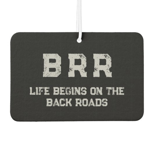 BRR Logo Grijs Lettering "Het leven begint op de . Luchtverfrisser (Voorkant)