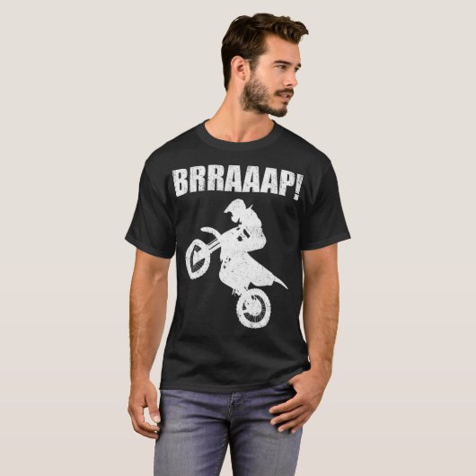  Brraaap Funny Dirt Bike Motocross voor T-shirt (Voorkant volledig)