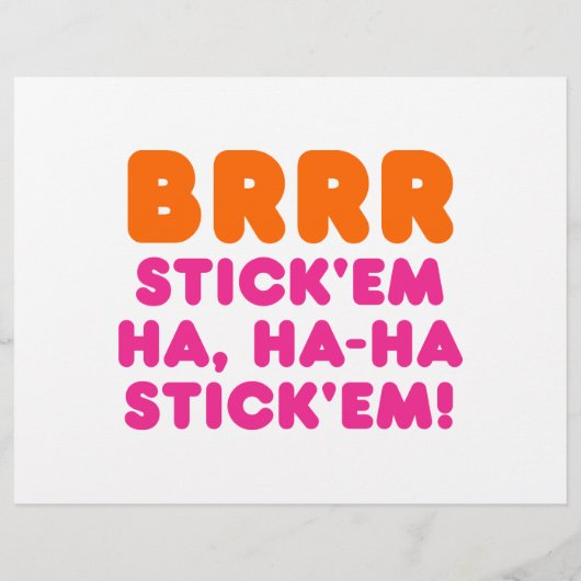 BRRR STICK 'EM HA, HA-HA STICK 'EM! FLYER (Achterkant)