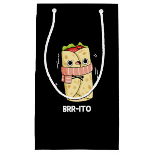 Brrto Funny Freezing Cold Burrito Pun Dark BG Klein Cadeauzakje