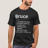 Bruce Definition Personal Name Funny Birthday T-shirt (Voorkant)