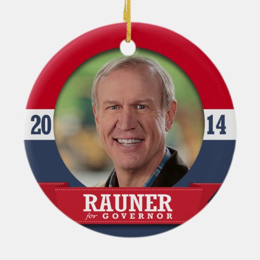 BRUCE RAUNER CAMPAIGN KERAMISCH ORNAMENT (Achterkant)
