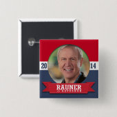 BRUCE RAUNER CAMPAIGN VIERKANTE BUTTON 5,1 CM (Voorkant /achterkant)
