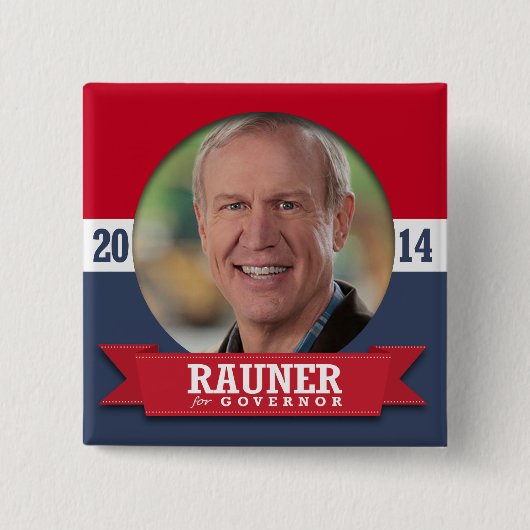 BRUCE RAUNER CAMPAIGN VIERKANTE BUTTON 5,1 CM (Voorkant)