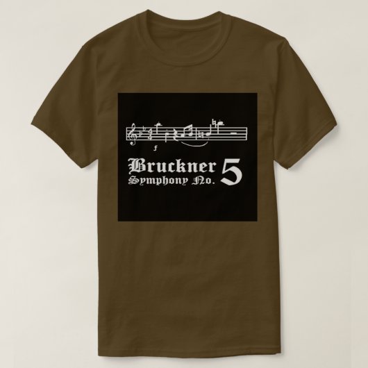 Bruckner Symphony No T-shirt (Design voorkant)